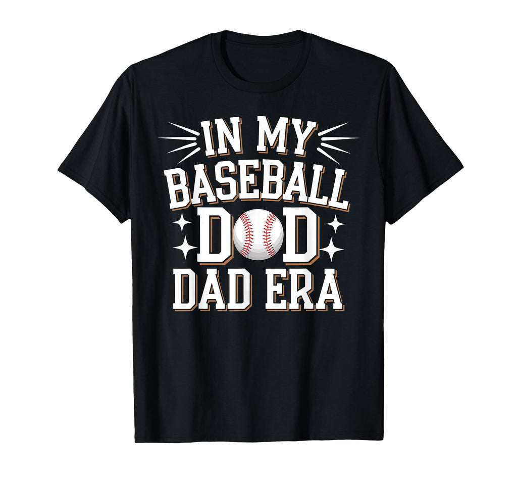 My Baseball Dad Era Baseball Lovers T-Shirt - Minimalist Print Men Women - T-Shirt, Sweatshirt, Hoodie
