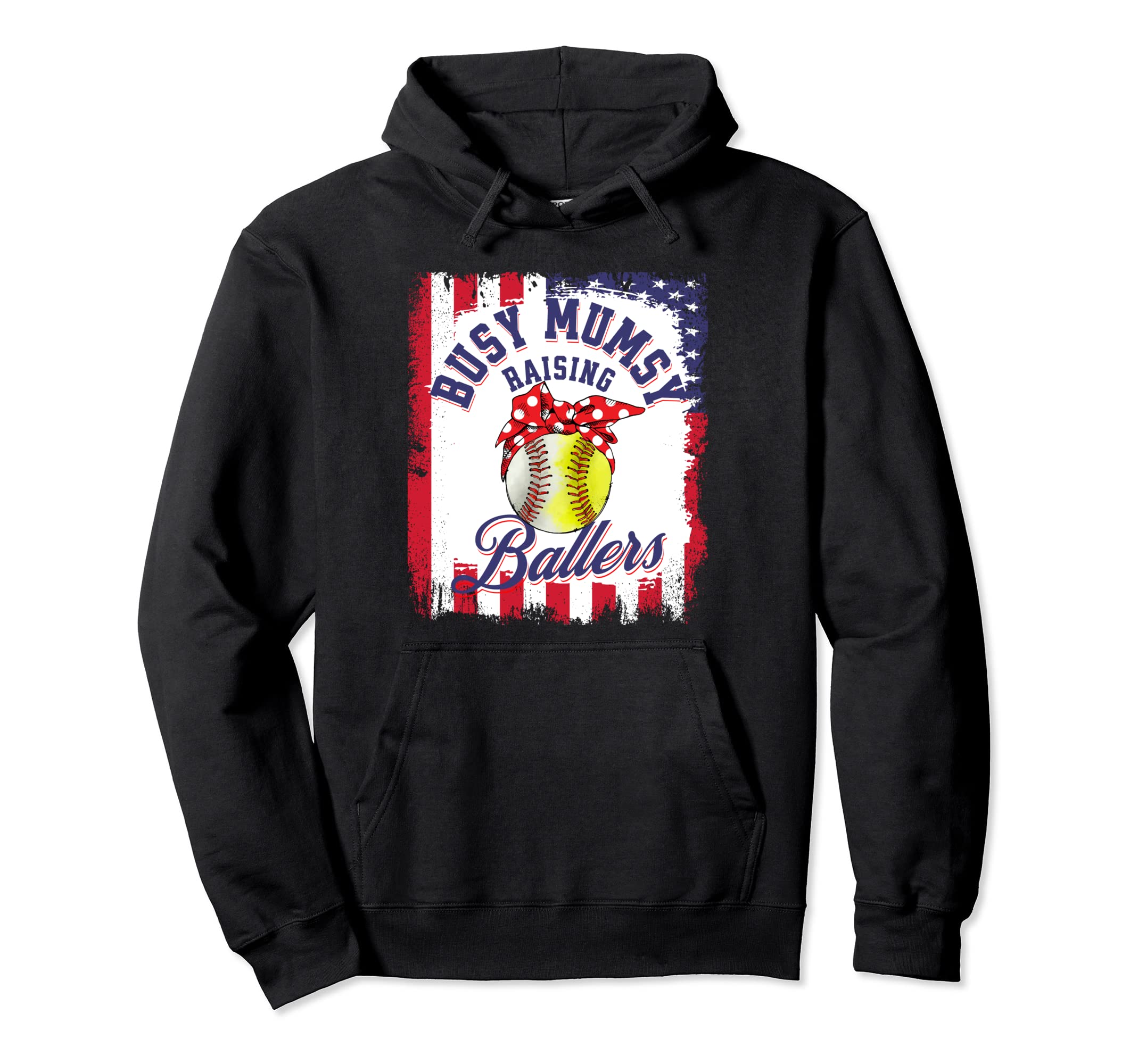 Softball Mumsy Raising Ballers Baseball Hoodie - Graphic Print Men Women - T-Shirt, Sweatshirt, Hoodie