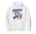 Baseball Moms Club Baller Mom Hoodie - Fun Novelty Design Men Women - T-Shirt, Sweatshirt, Hoodie