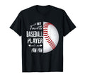 My Favourite Baseball Player T-Shirt - Casual Everyday Wear Men Women - T-Shirt, Sweatshirt, Hoodie