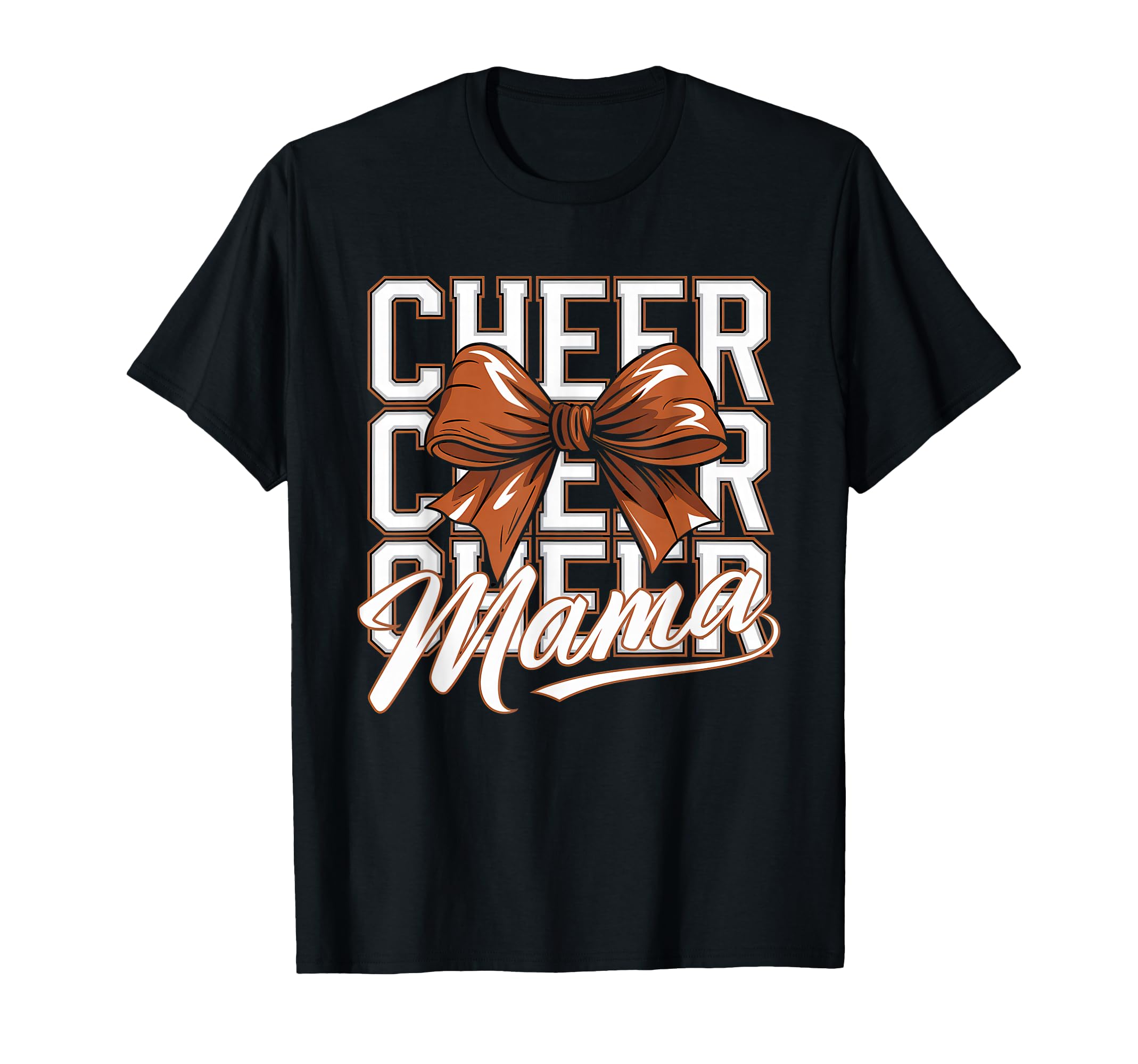 Cheer Mom Mother Bow Cheerleader T-Shirt - Casual Everyday Wear Unisex - T-Shirt, Sweatshirt, Hoodie