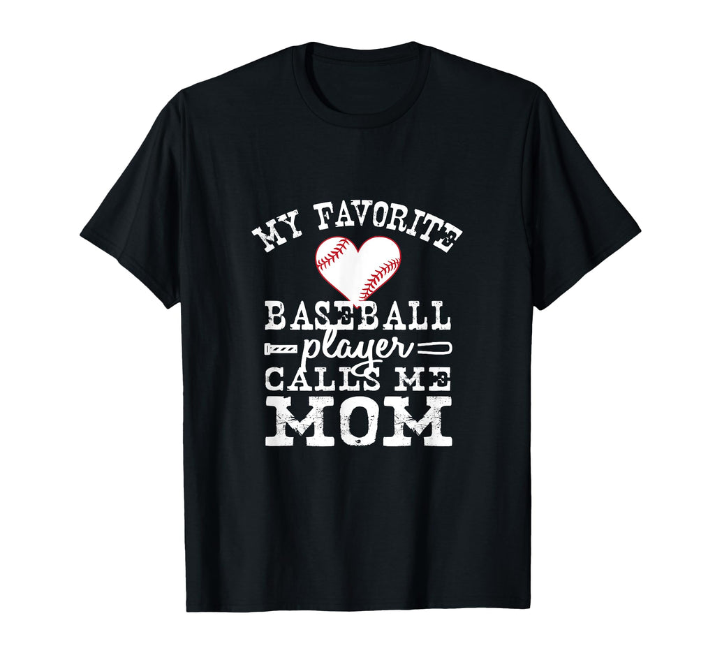My Favorite Baseball Player Calls T-Shirt - Casual Everyday Wear Men Women - T-Shirt, Sweatshirt, Hoodie
