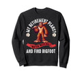 Bigfoot Baseball Dad Sasquatch Sweatshirt - Streetwear Style for Adults - T-Shirt, Sweatshirt, Hoodie