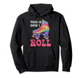 Roller Skating Skate 1970S This Is How I Hoodie - Unique Graphic Unisex - T-Shirt, Sweatshirt, Hoodie