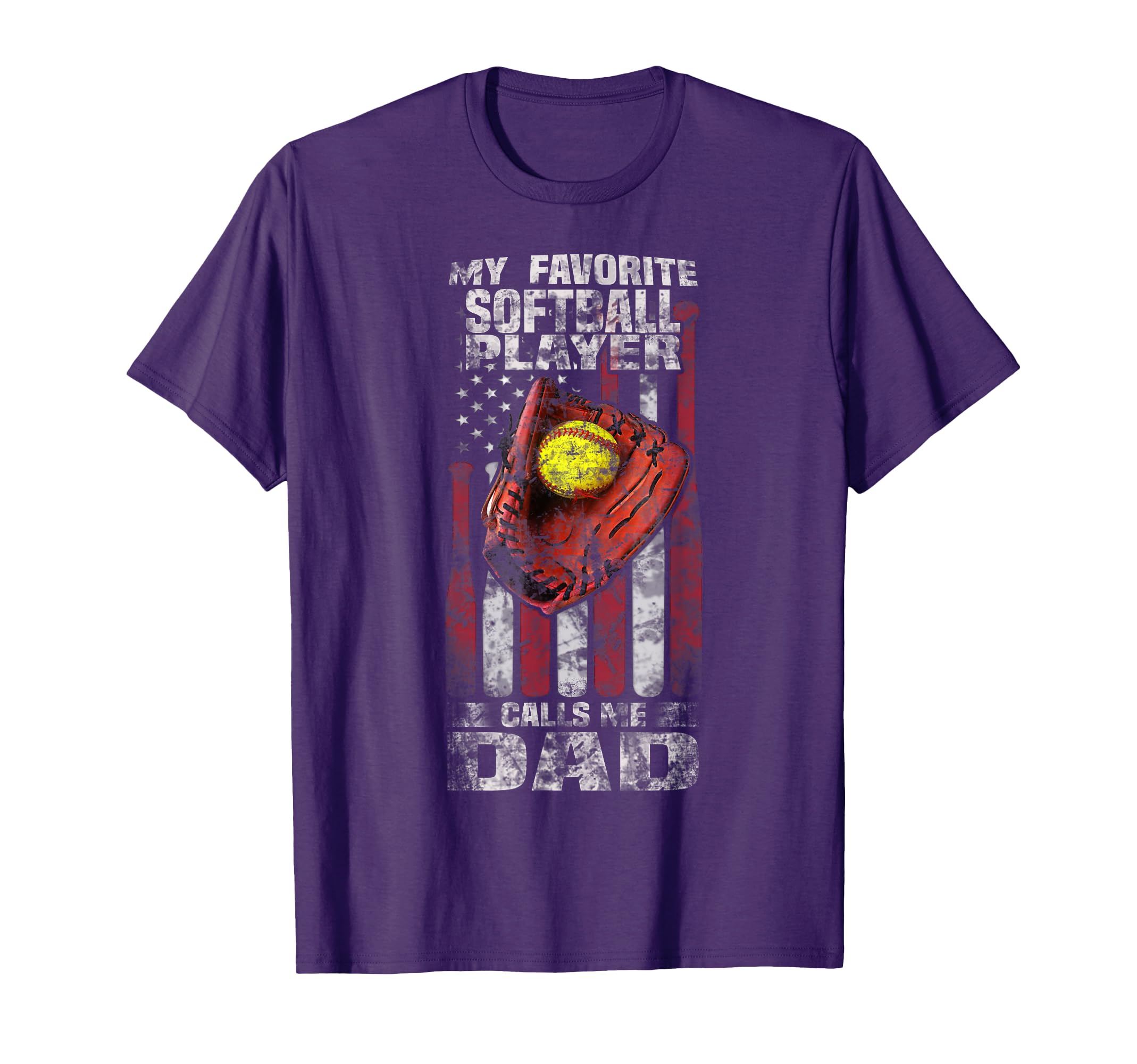 Softball Dad Gifts My Favorite T-Shirt - Casual Everyday Wear Unisex - T-Shirt, Sweatshirt, Hoodie