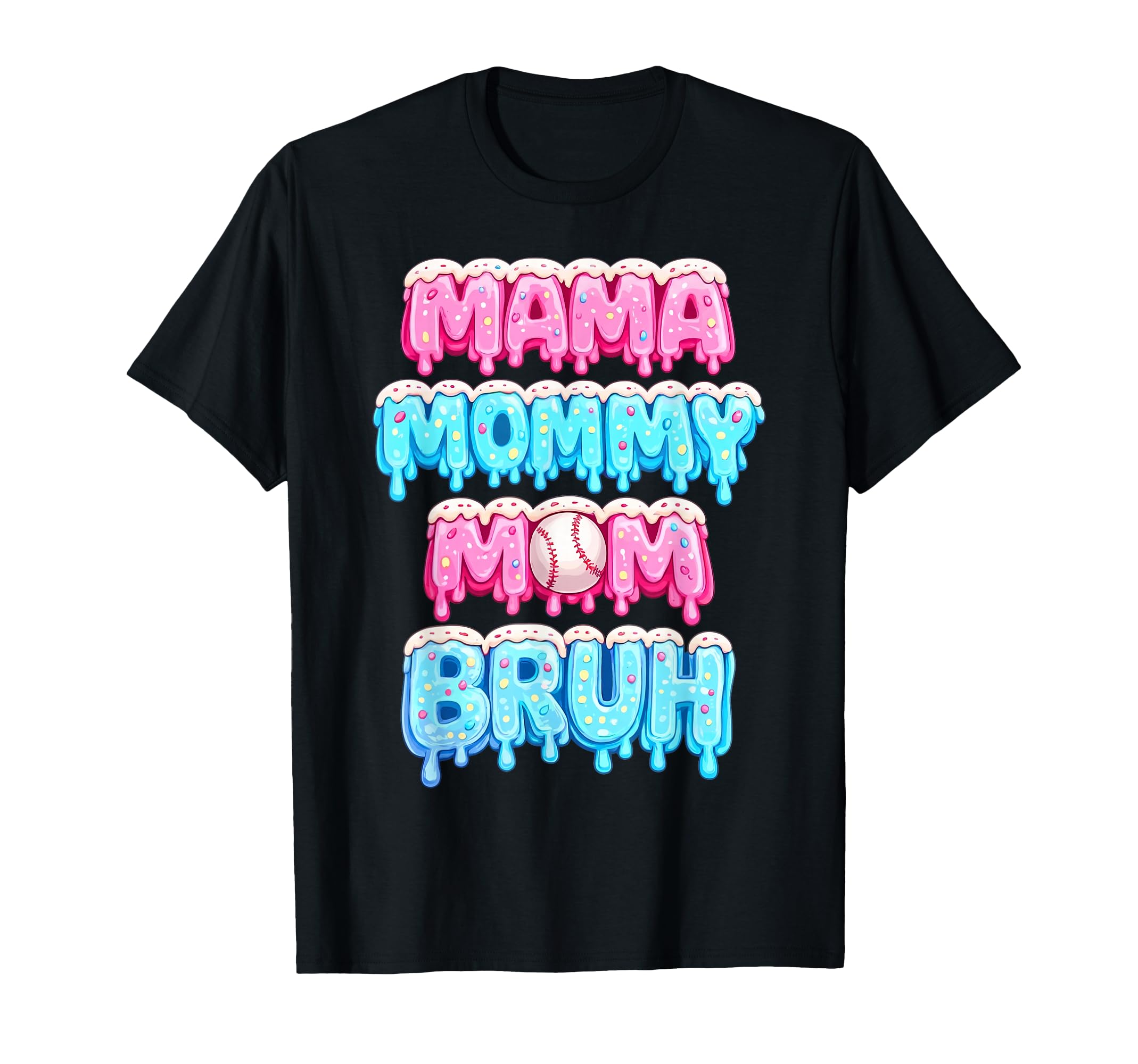 Mama Mommy Mom Bruh Baseball Funny Mom T-Shirt - Custom Art Print Unisex - T-Shirt, Sweatshirt, Hoodie
