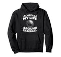 Baseball Player Team Sport Baseballer Hoodie - Novelty Apparel for Adults - T-Shirt, Sweatshirt, Hoodie