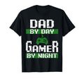 Dad Day Gamer Night Funny Gift Husband T-Shirt - Trendy Graphic Men Women - T-Shirt, Sweatshirt, Hoodie