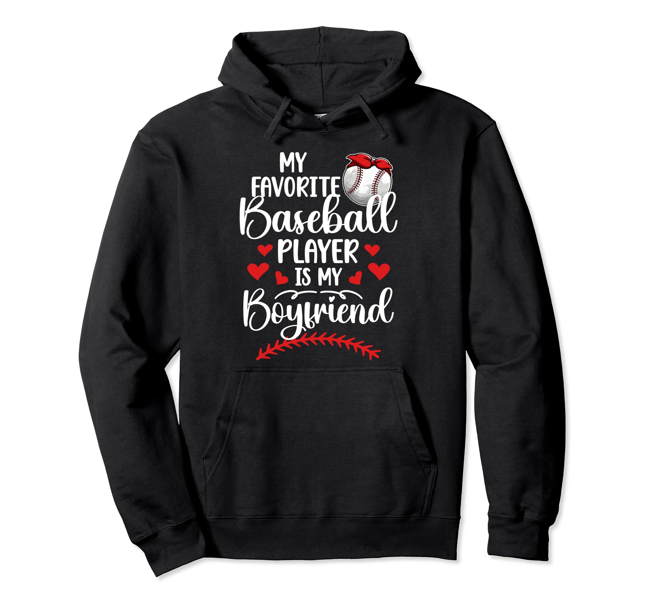 Baseball Girlfriend Baseball Players Hoodie - Casual Everyday Wear Unisex - T-Shirt, Sweatshirt, Hoodie