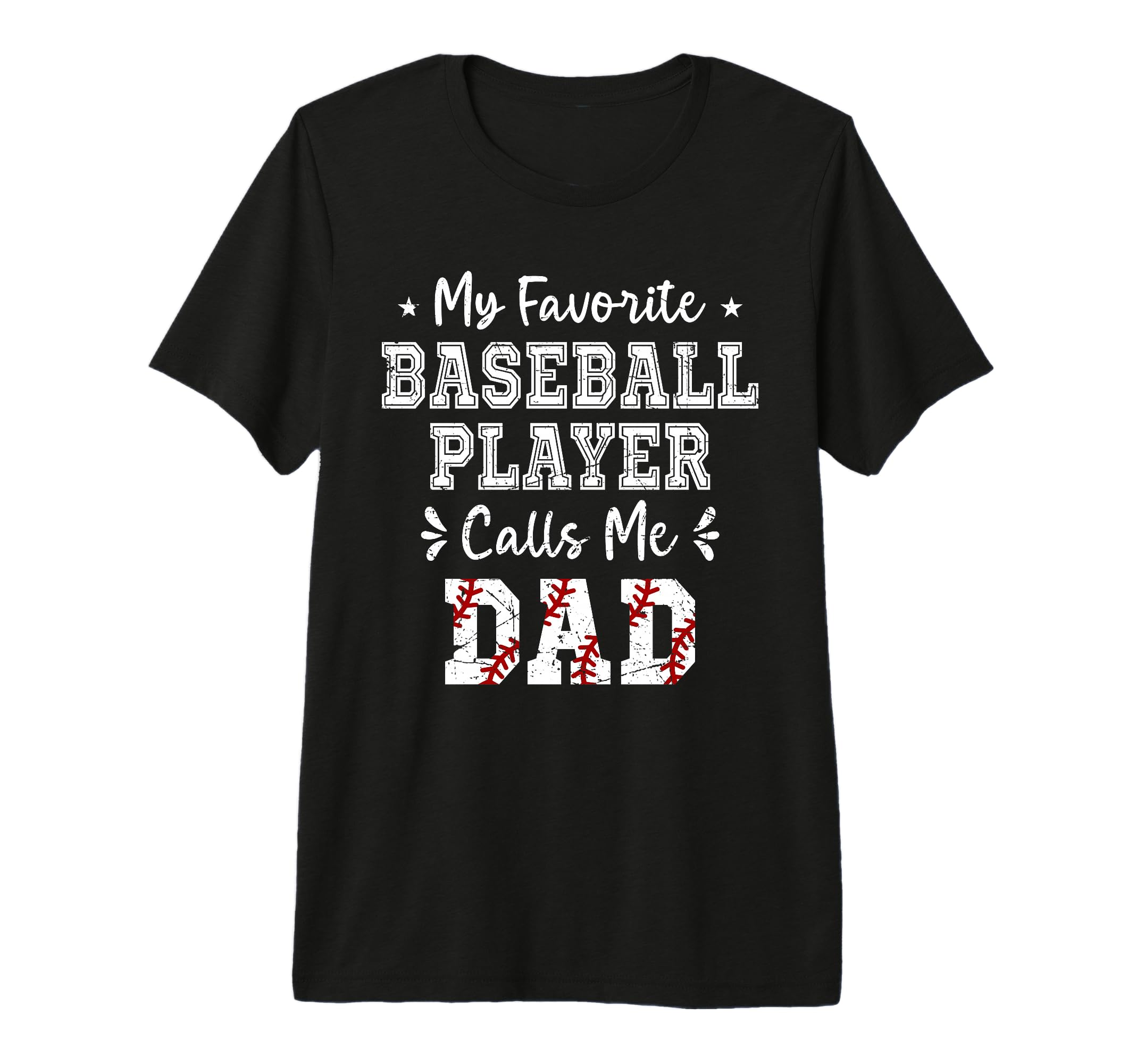 My Favorite Baseball Player Calls T-Shirt - Fun Novelty Design for Adults - T-Shirt, Sweatshirt, Hoodie