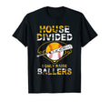 Funny Baseball Softball Divided T-Shirt - Casual Everyday Wear for Adults - T-Shirt, Sweatshirt, Hoodie