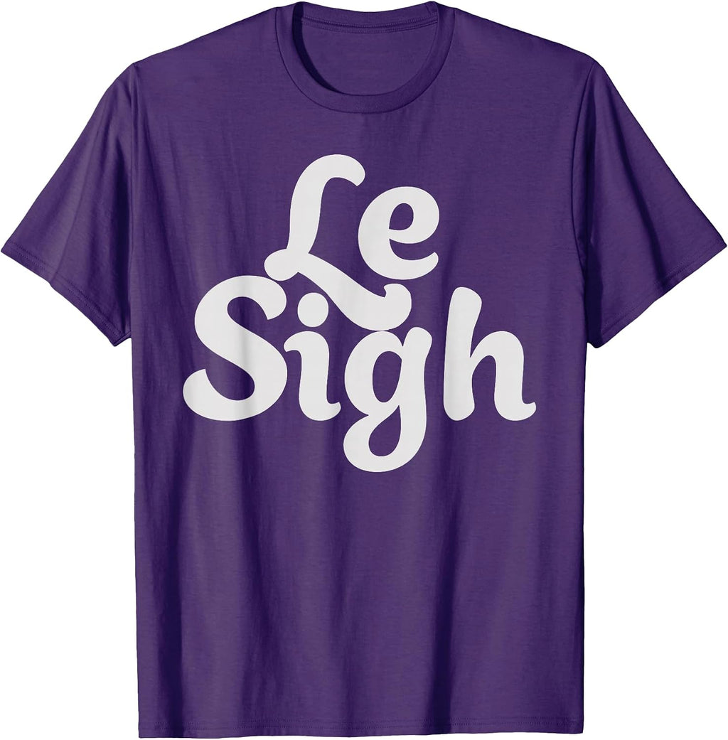 Whimsical 'Le Sigh' Graphic Gifts - Adult & Kids T-Shirts, Sweatshirts & Hoodies apparel design preview 1