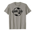 Soccer Game Day Ball Game Day Soccer T-Shirt - Fun Novelty Design Unisex - T-Shirt, Sweatshirt, Hoodie