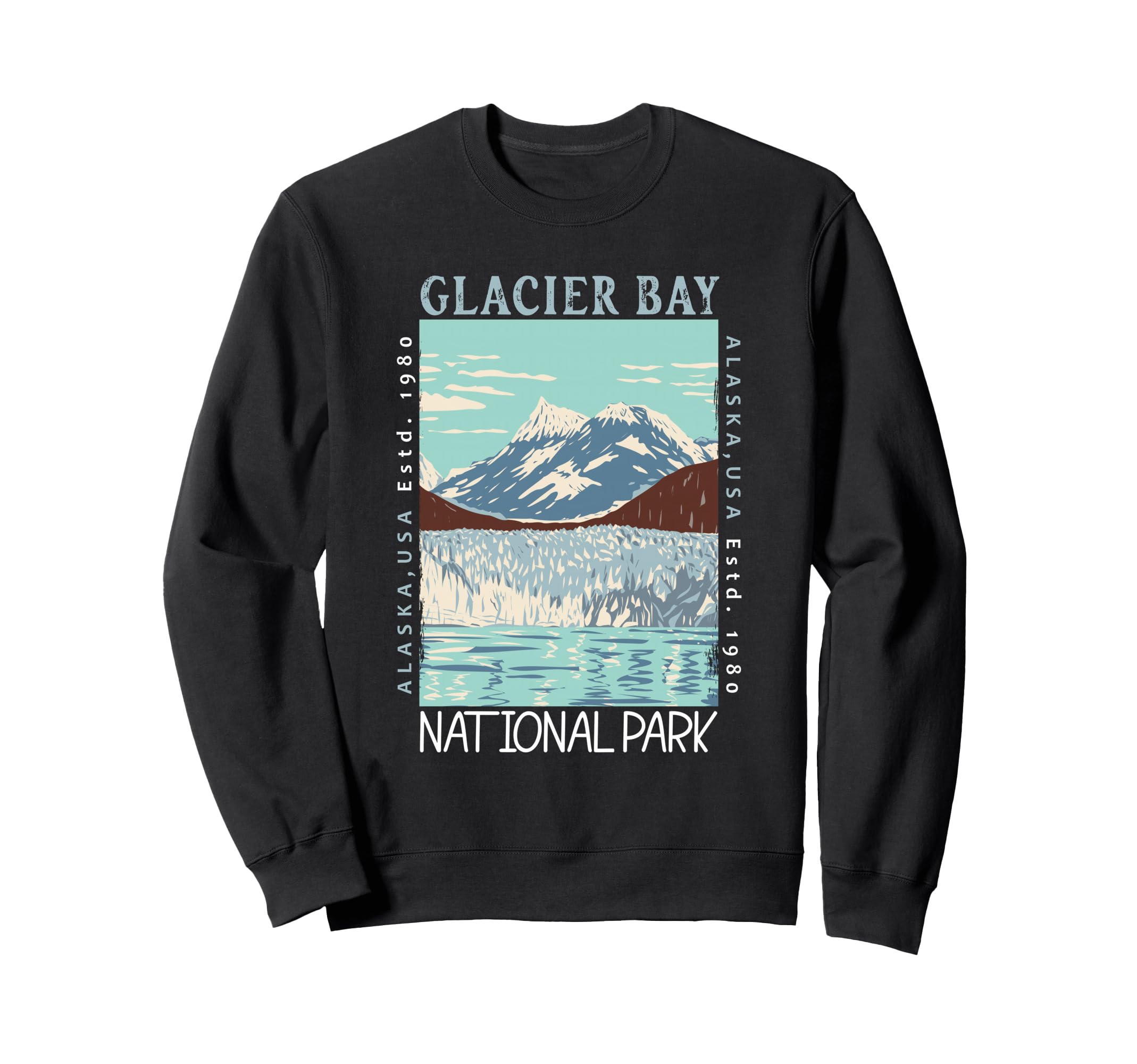 Glacier Bay National Park Alaska Sweatshirt - Trendy Graphic Unisex - T-Shirt, Sweatshirt, Hoodie
