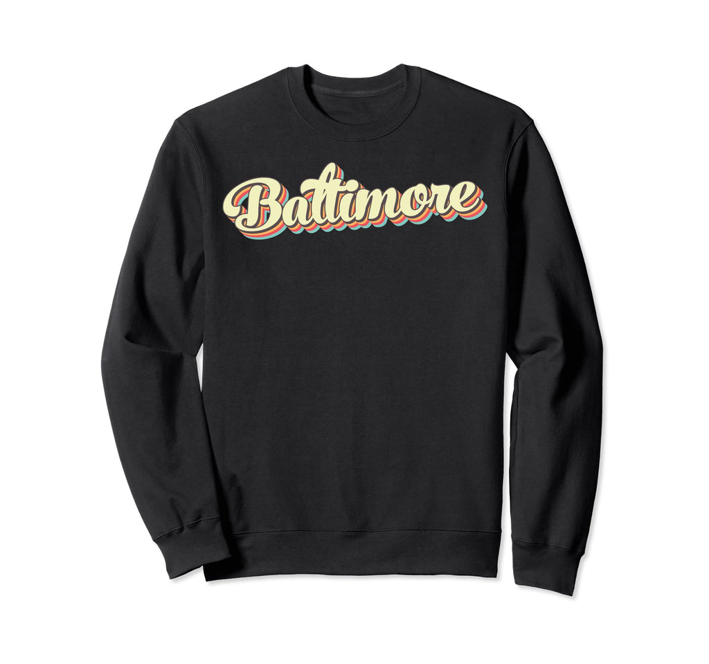 Baltimore Art Baseball Font Sweatshirt - Novelty Apparel for Adults - T-Shirt, Sweatshirt, Hoodie