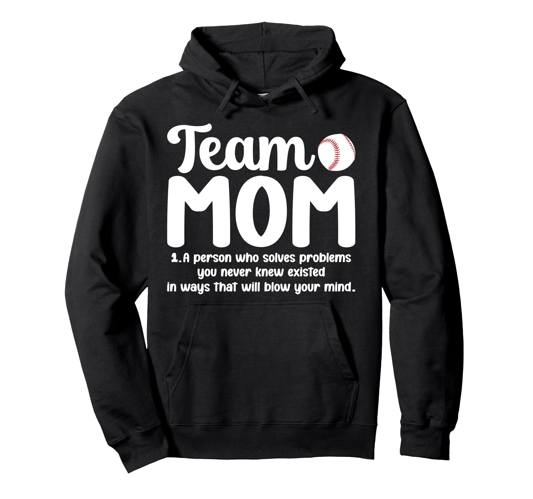 Baseball Team Mom Definition Baseball Hoodie - Custom Art Print Men Women - T-Shirt, Sweatshirt, Hoodie