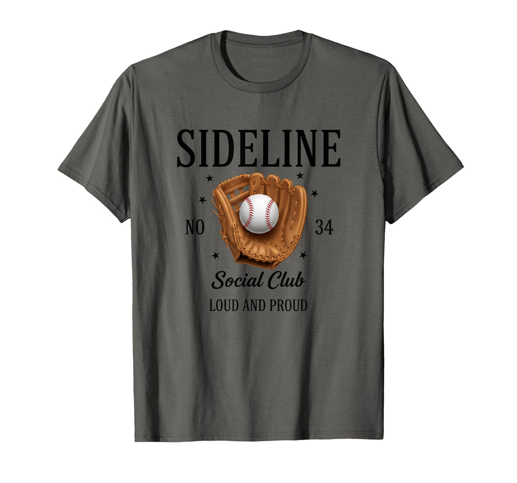 Sideline Social Club Loud And Proud T-Shirt - Streetwear Style Men Women - T-Shirt, Sweatshirt, Hoodie