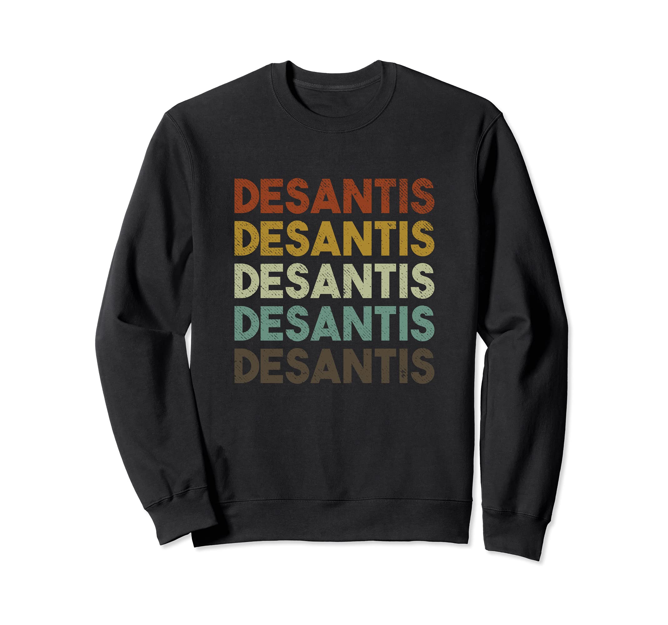 Desantis 2024 Distressed Campaign Sweatshirt - Custom Art Print Unisex - T-Shirt, Sweatshirt, Hoodie