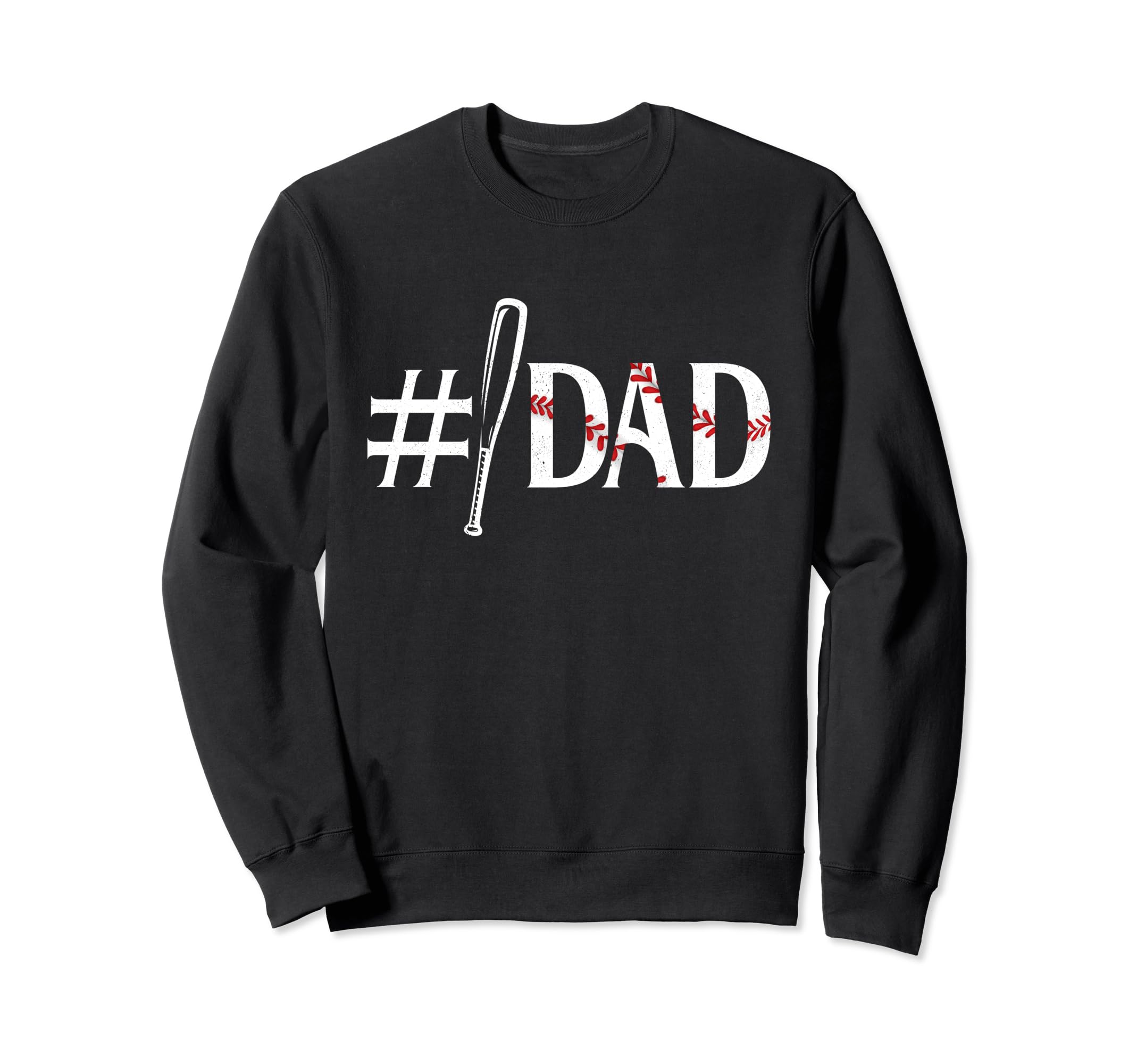 Baseball Dad Life Gifts Fathers Day 1 Dad Sweatshirt - Graphic Print Unisex - T-Shirt, Sweatshirt, Hoodie