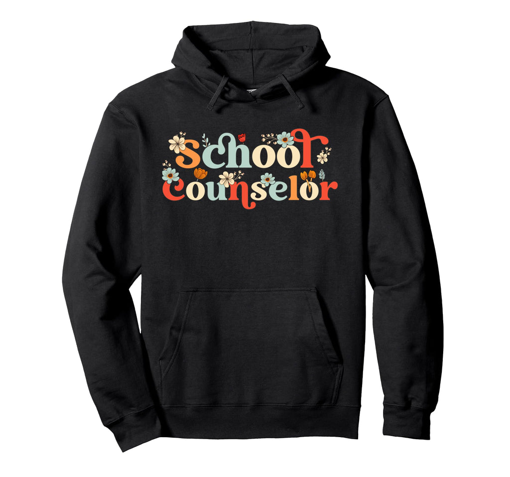 School Counselor Appreciation Floral Hoodie - Custom Art Print Unisex - T-Shirt, Sweatshirt, Hoodie
