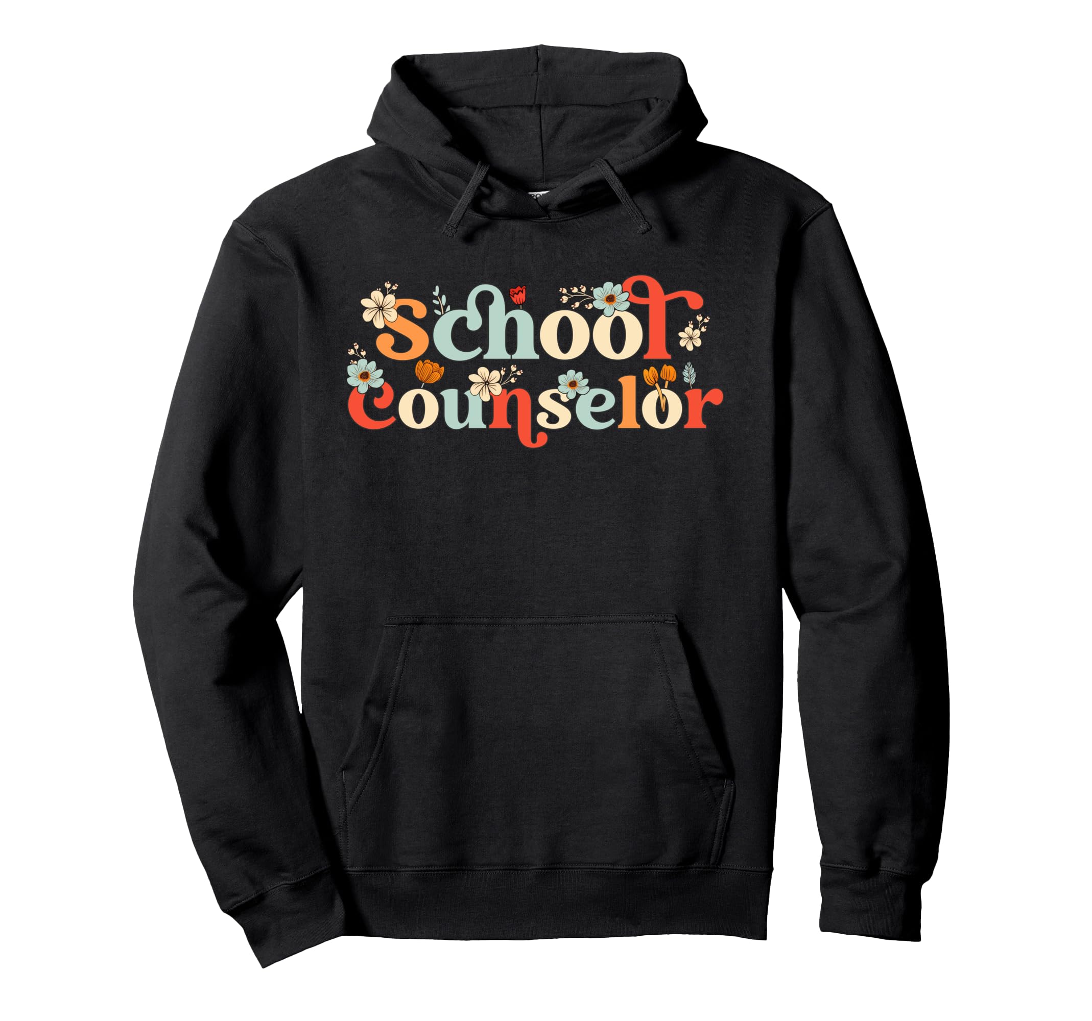School Counselor Appreciation Floral Hoodie - Custom Art Print Unisex - T-Shirt, Sweatshirt, Hoodie