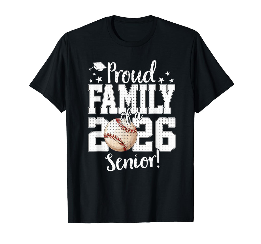 Proud Family 2026 Senior Baseball T-Shirt - Streetwear Style for Adults - T-Shirt, Sweatshirt, Hoodie