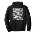 Nobody Is Luis Castillo Funny Baseball Hoodie - Custom Art Print Men Women - T-Shirt, Sweatshirt, Hoodie