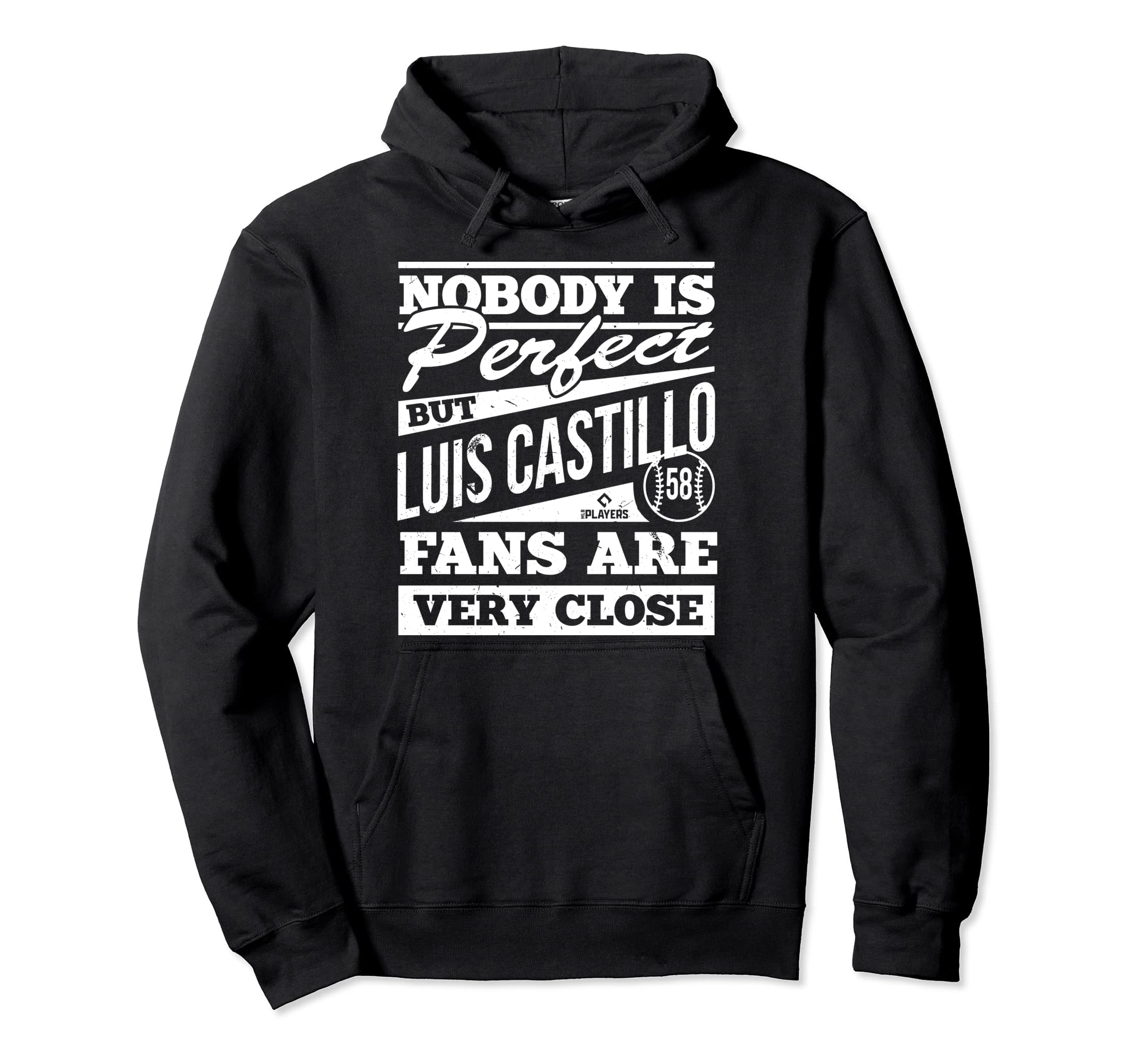 Nobody Is Luis Castillo Funny Baseball Hoodie - Custom Art Print Men Women - T-Shirt, Sweatshirt, Hoodie