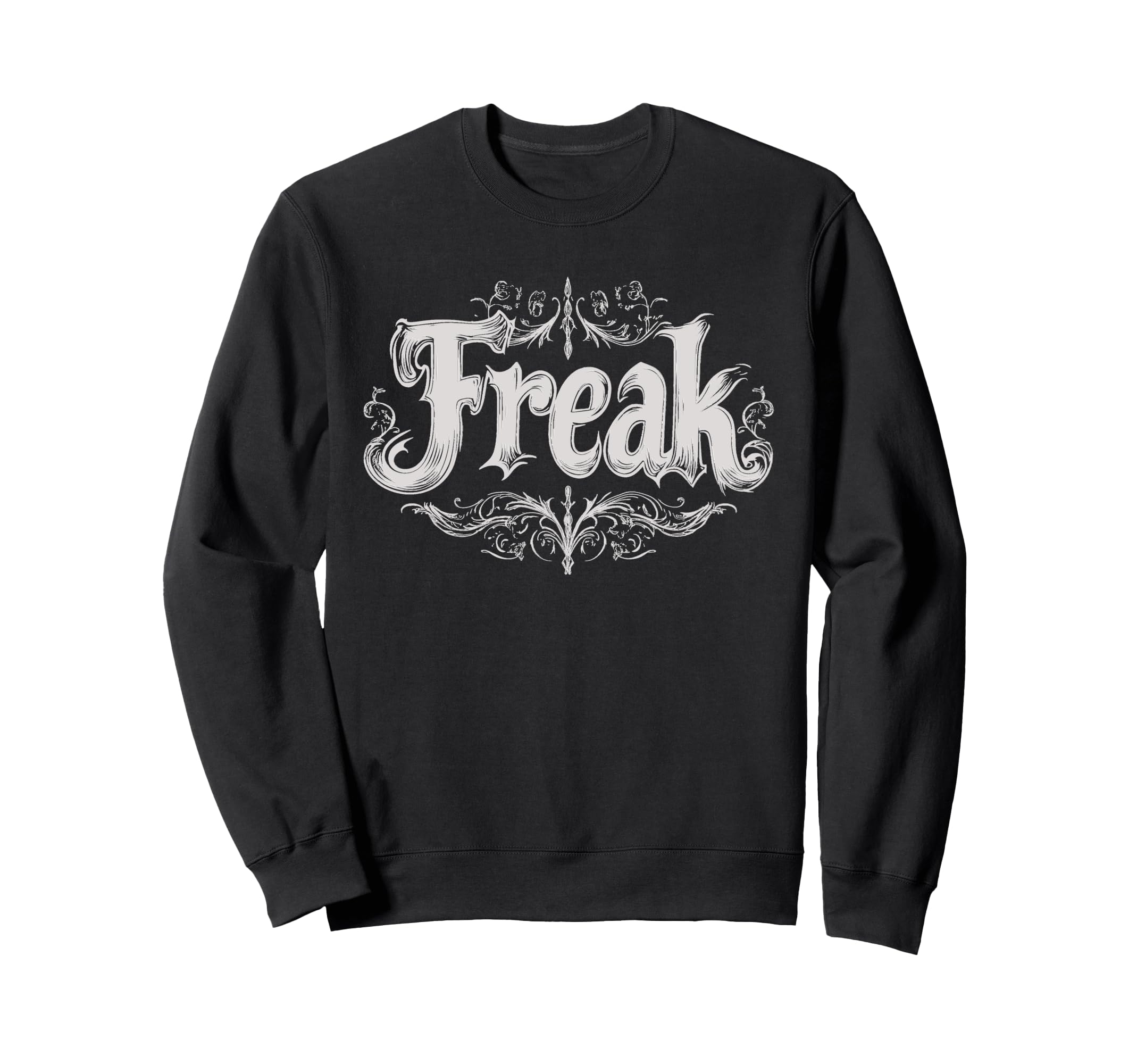 Freak Gothic Alt Grunge Hip Hop Y2K Emo Sweatshirt - Graphic Print Unisex - T-Shirt, Sweatshirt, Hoodie