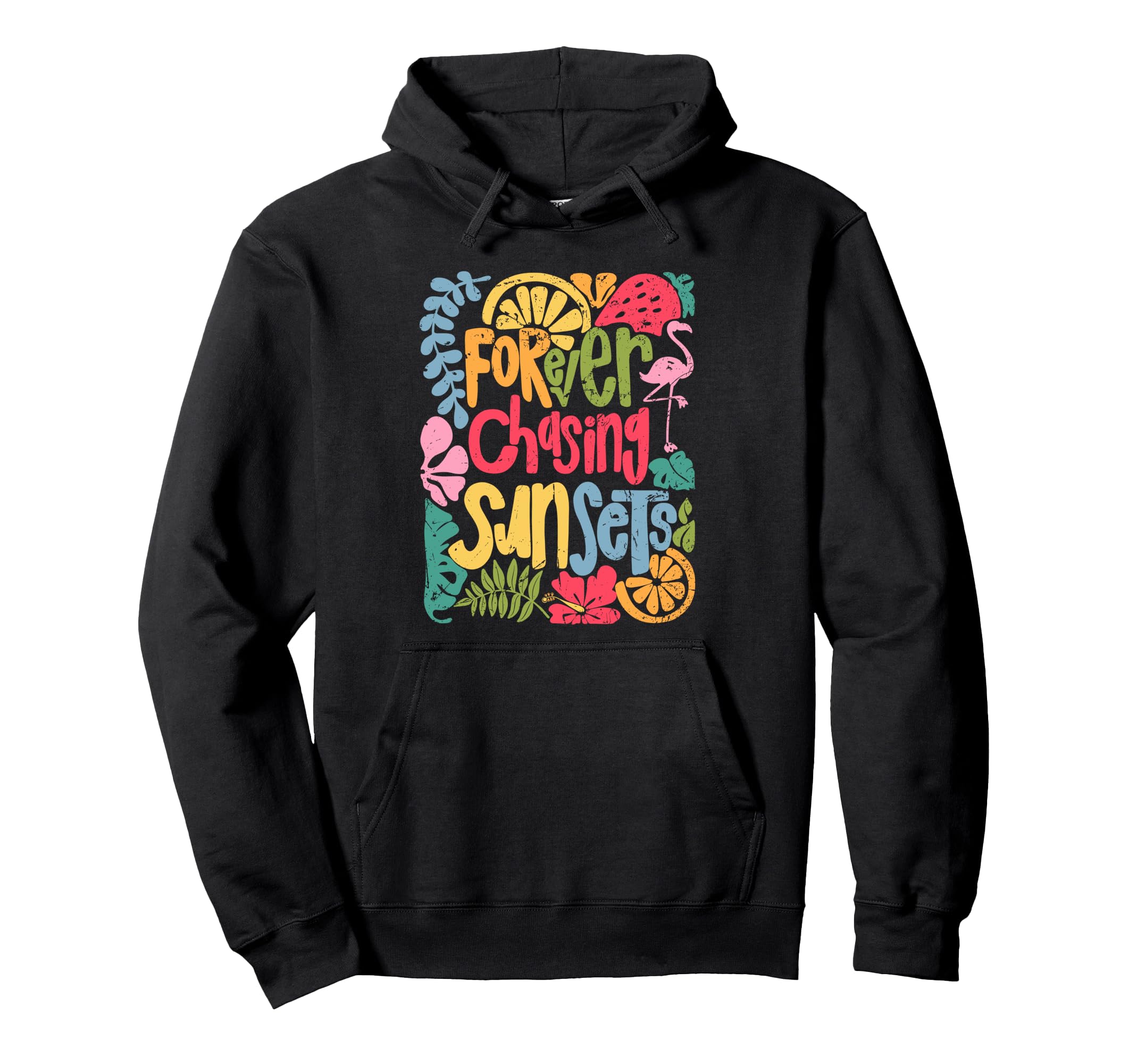 Forever Chasing Sunsets Boho Floral Hoodie - Fun Novelty Design for Adults - T-Shirt, Sweatshirt, Hoodie