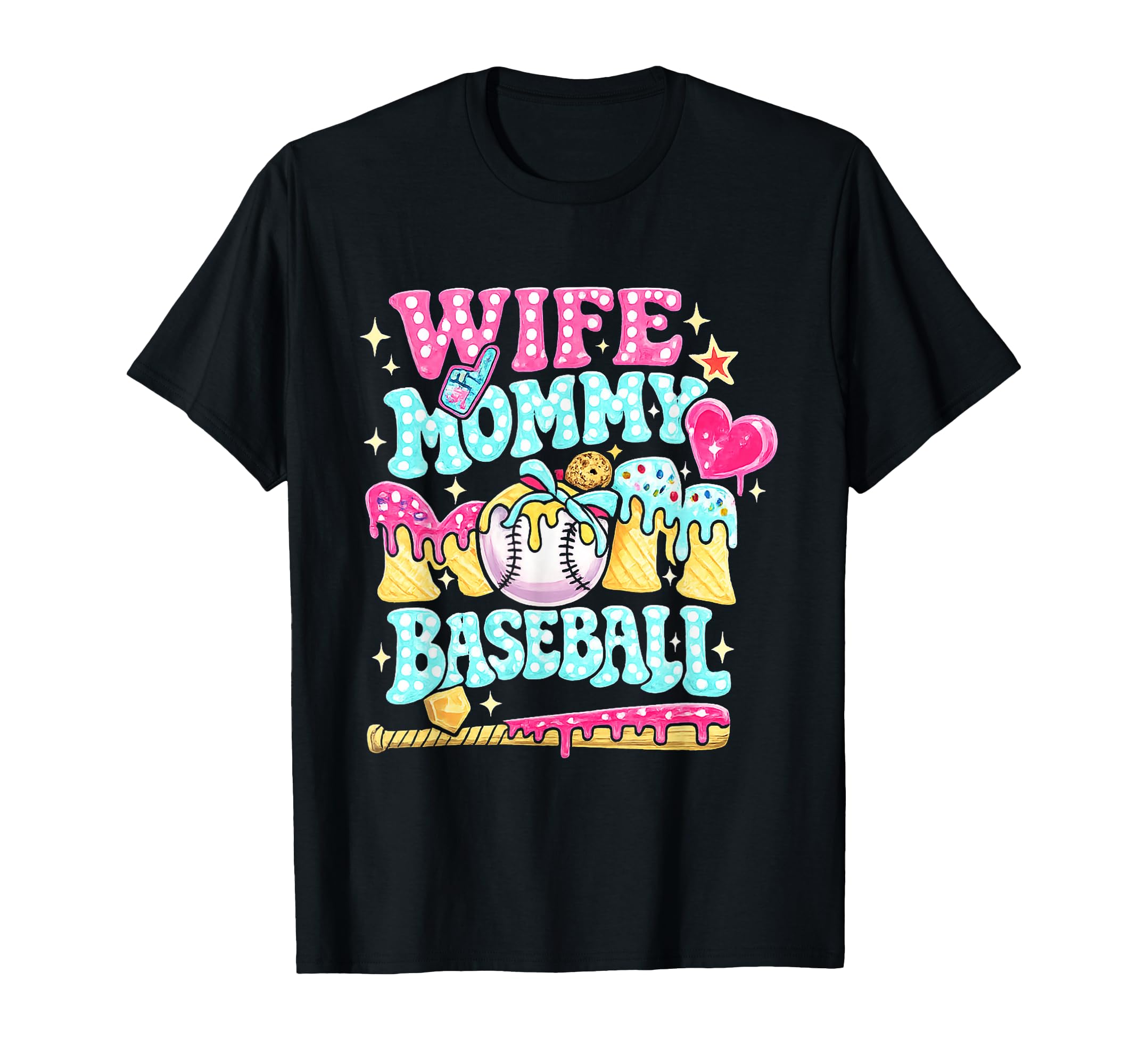 Wife Momy Mom Baseball Drip Ice T-Shirt - Casual Everyday Wear for Adults - T-Shirt, Sweatshirt, Hoodie
