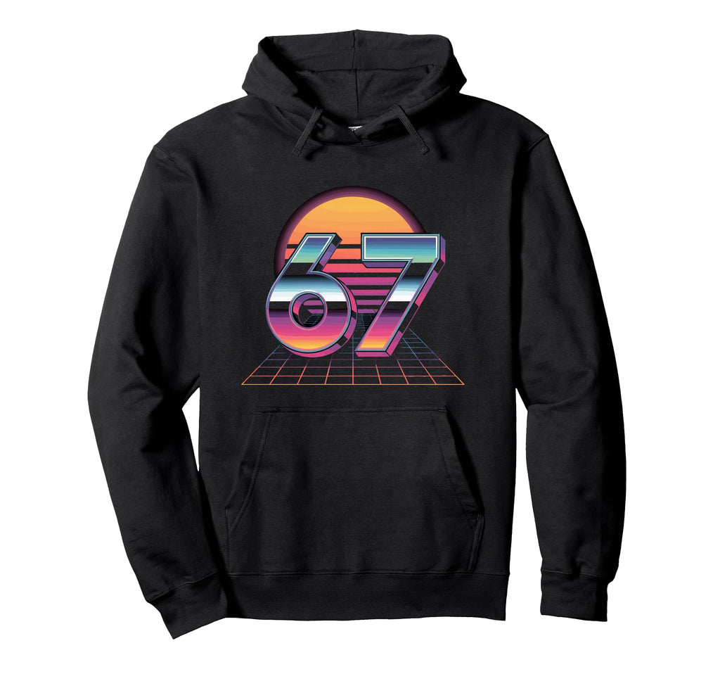 6 7 Synthwave Neon 1980S Vaporwave 67 Hoodie - Casual Everyday Wear Unisex - T-Shirt, Sweatshirt, Hoodie