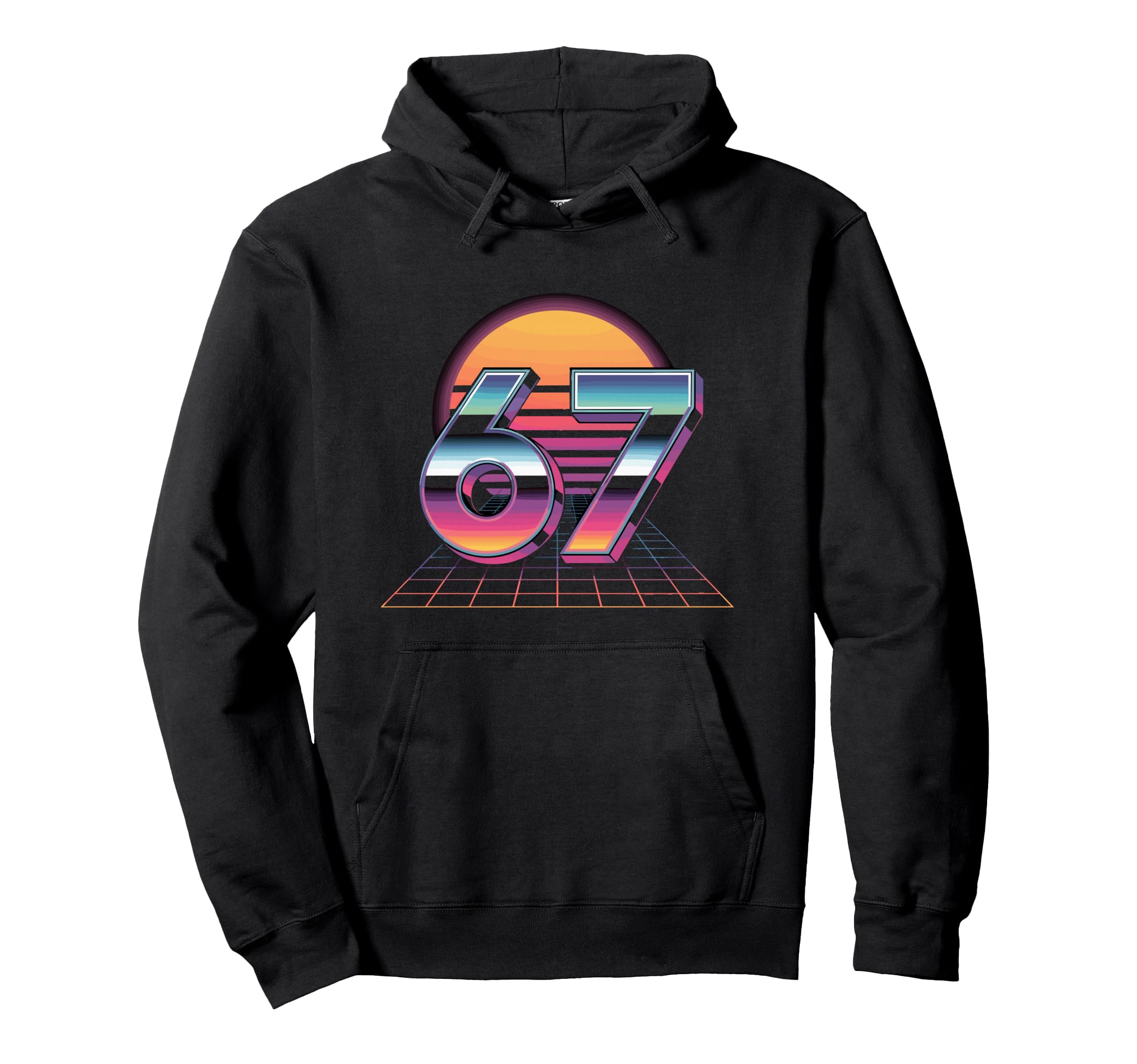 6 7 Synthwave Neon 1980S Vaporwave 67 Hoodie - Casual Everyday Wear Unisex - T-Shirt, Sweatshirt, Hoodie
