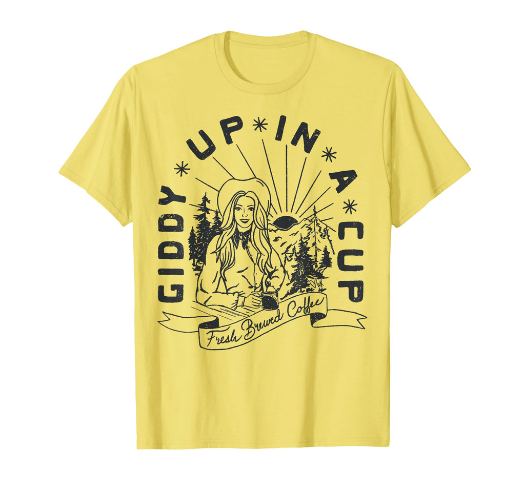 Giddy Up Cup Cowboy Coffee T-Shirt - Casual Everyday Wear for Adults - T-Shirt, Sweatshirt, Hoodie