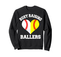 Busy Raising Ballers Baseball Sweatshirt - Minimalist Print for Adults - T-Shirt, Sweatshirt, Hoodie