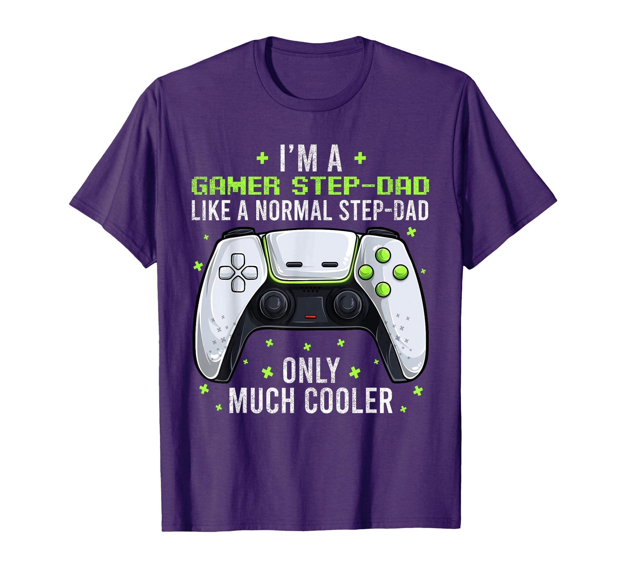 Gamer Step Dad Gaming Fathers Day Video T-Shirt - Unique Graphic Men Women - T-Shirt, Sweatshirt, Hoodie