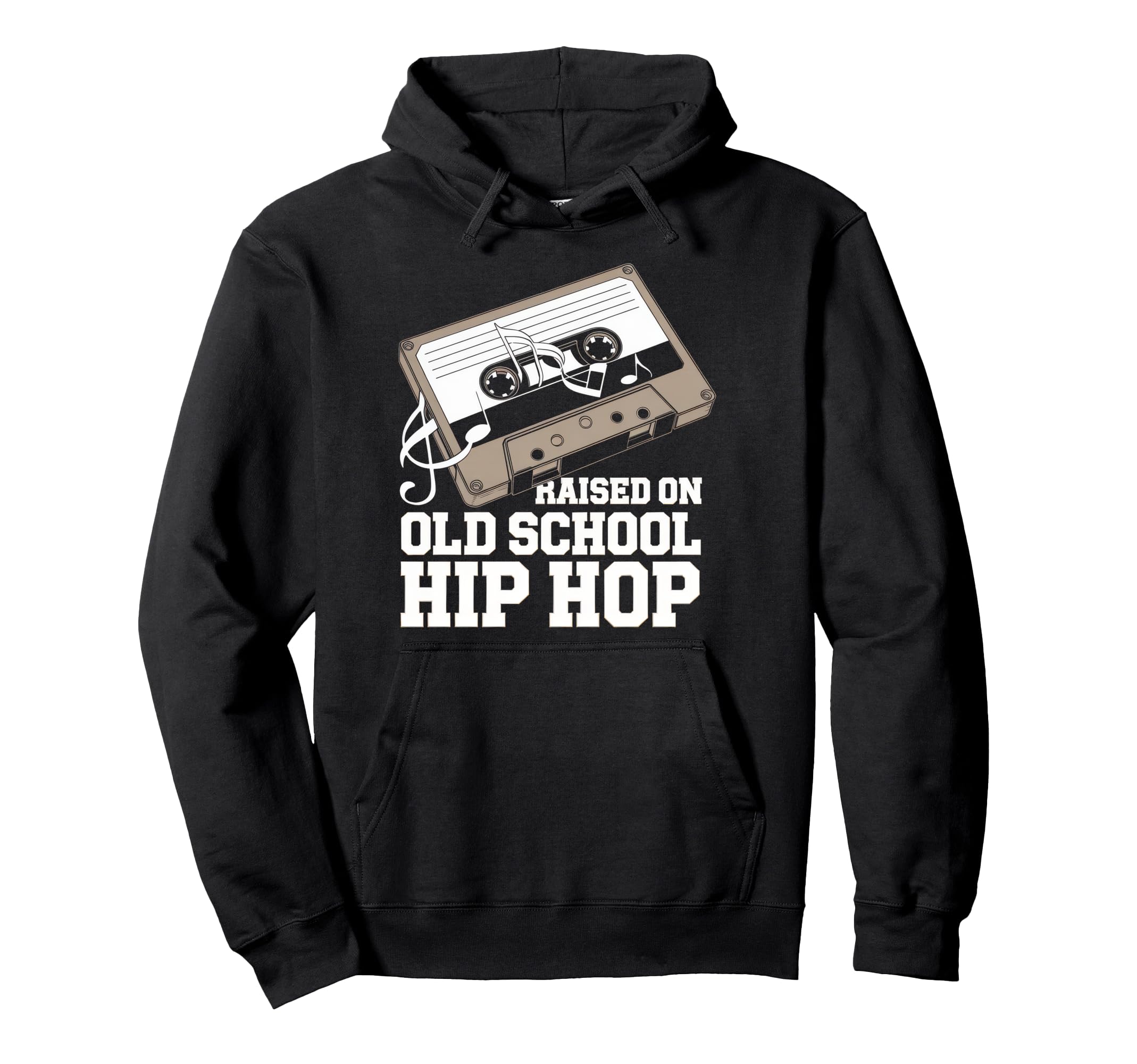 Raised Old School Hip Hop Cassette Hoodie - Fun Novelty Design Men Women - T-Shirt, Sweatshirt, Hoodie
