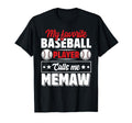 My Favorite Baseball Player Calls Me T-Shirt - Graphic Print for Adults - T-Shirt, Sweatshirt, Hoodie
