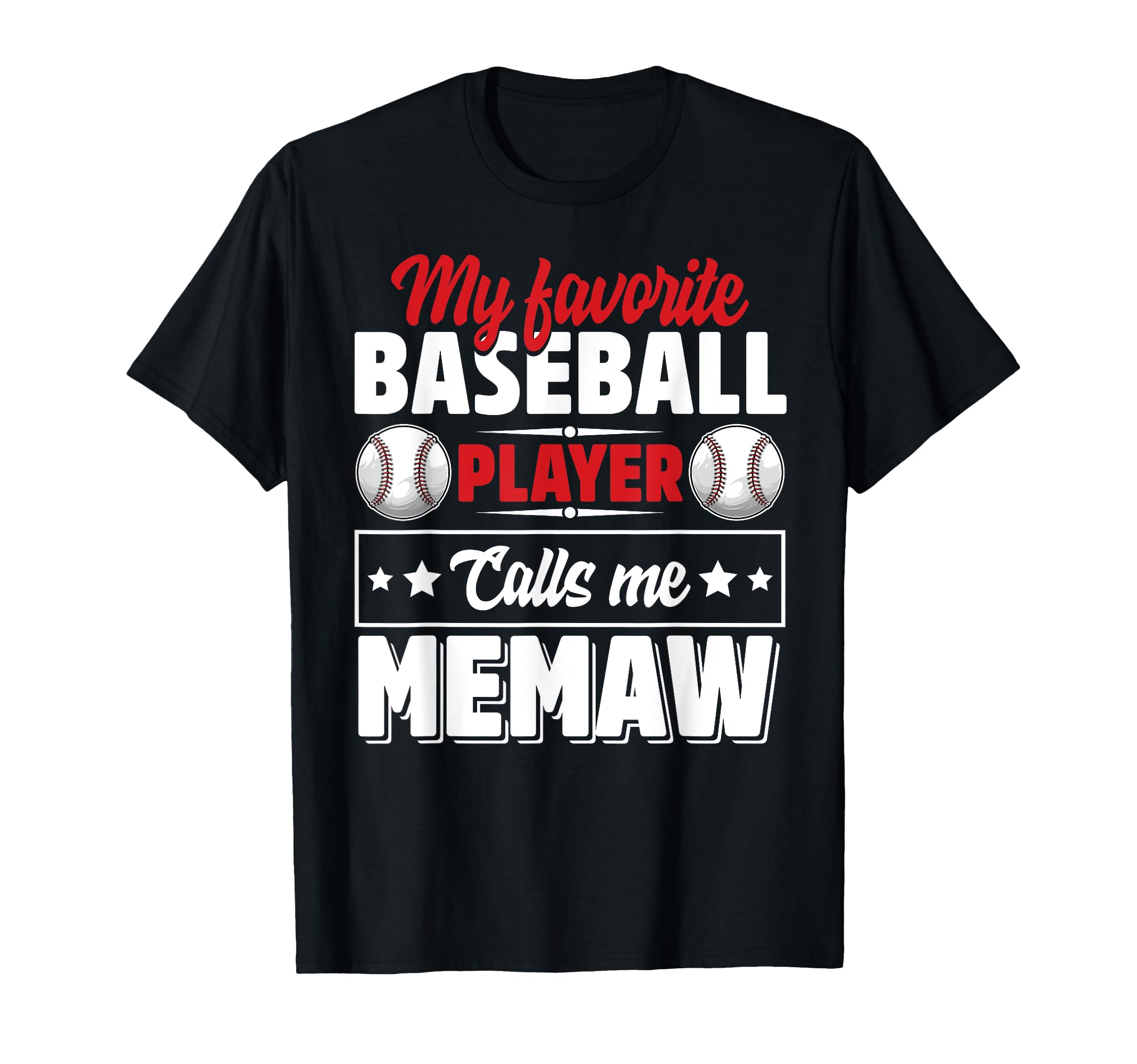 My Favorite Baseball Player Calls Me T-Shirt - Graphic Print for Adults - T-Shirt, Sweatshirt, Hoodie