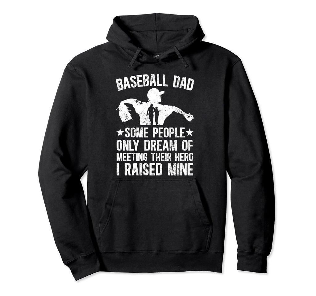Baseball Dad Proud Father Baseball Player Dad Hoodie - Graphic Print Unisex - T-Shirt, Sweatshirt, Hoodie