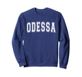 Odessa Tx Texas Usa Sports Varsity Sweatshirt - Novelty Apparel Unisex - T-Shirt, Sweatshirt, Hoodie