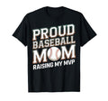 Proud Baseball Mom Raising My Mvp T-Shirt - Minimalist Print for Adults - T-Shirt, Sweatshirt, Hoodie
