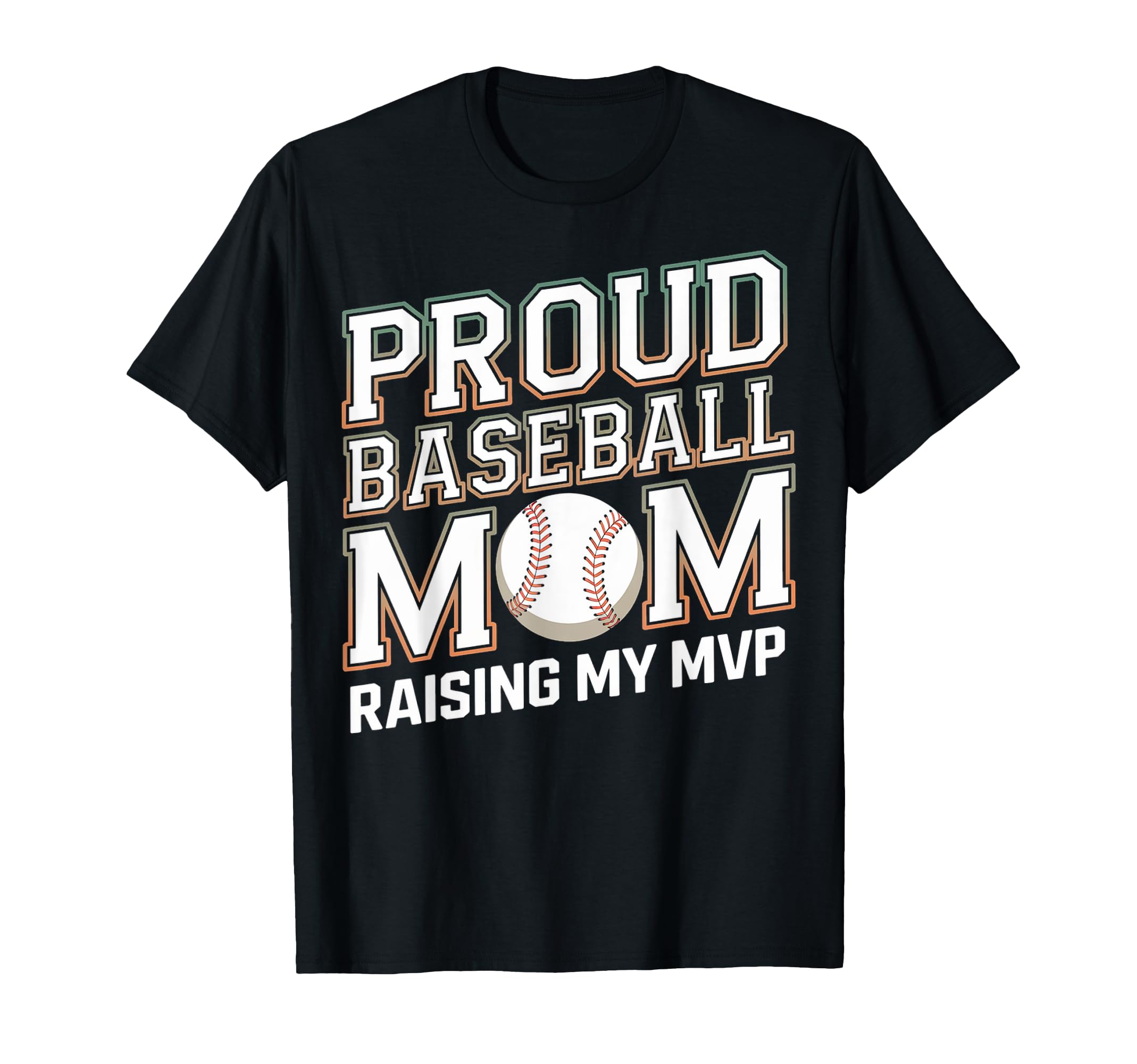Proud Baseball Mom Raising My Mvp T-Shirt - Minimalist Print for Adults - T-Shirt, Sweatshirt, Hoodie
