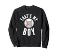 Thats My Baseball Jersey Number 18 Sweatshirt - Graphic Print Men Women - T-Shirt, Sweatshirt, Hoodie
