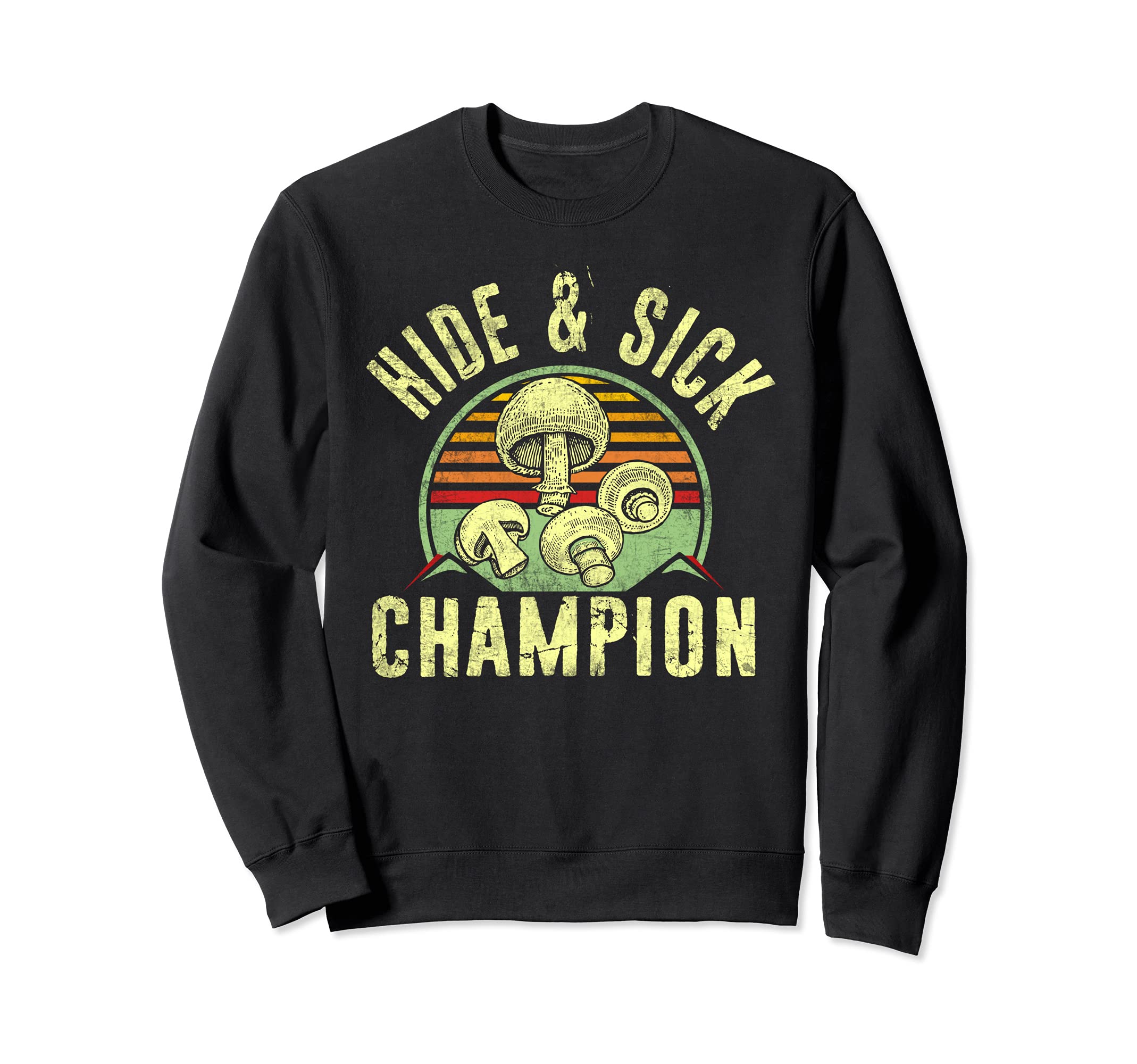 Hide Sick Champion Mycology Fungi Sweatshirt - Graphic Print Unisex - T-Shirt, Sweatshirt, Hoodie