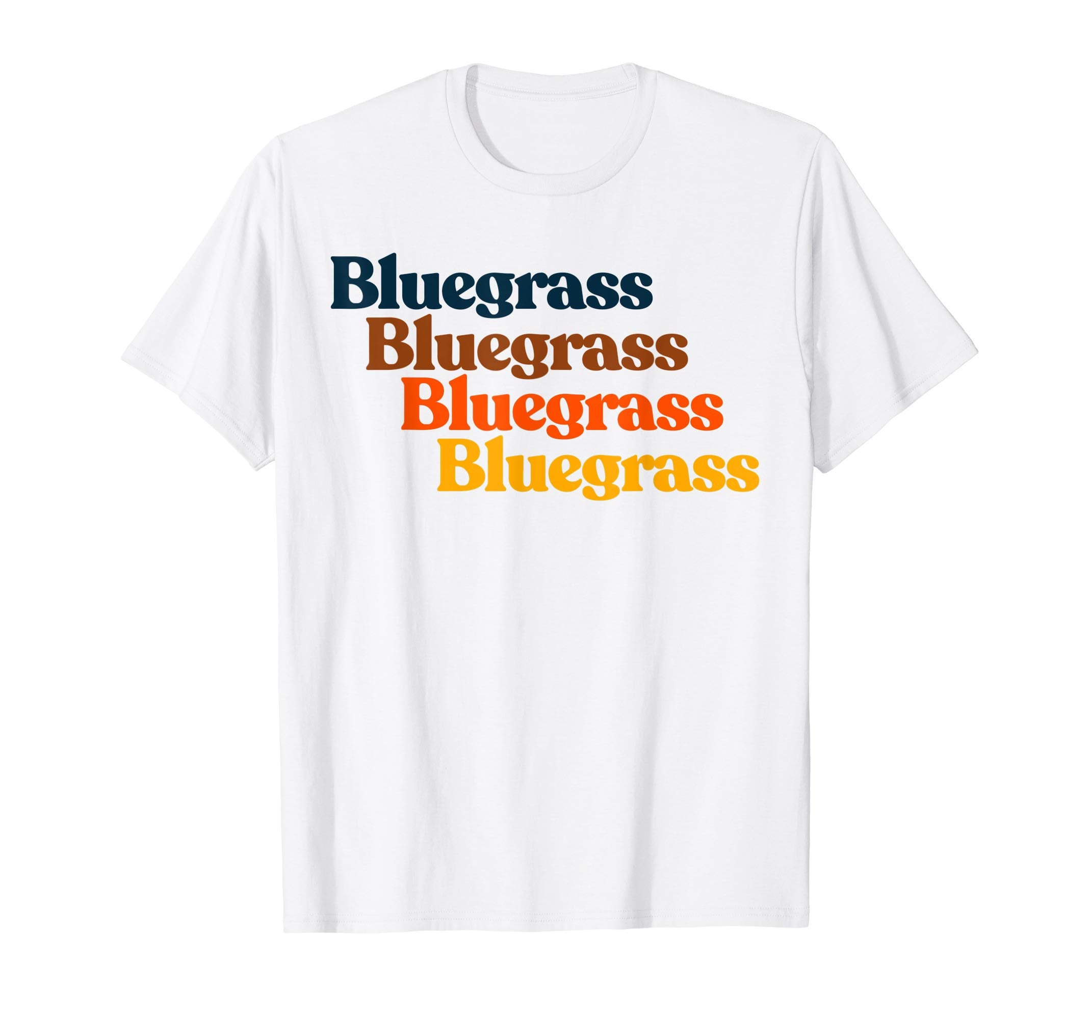 70S Bluegrass Typography Vibe T-Shirt - Aesthetic Graphic Men Women - T-Shirt, Sweatshirt, Hoodie