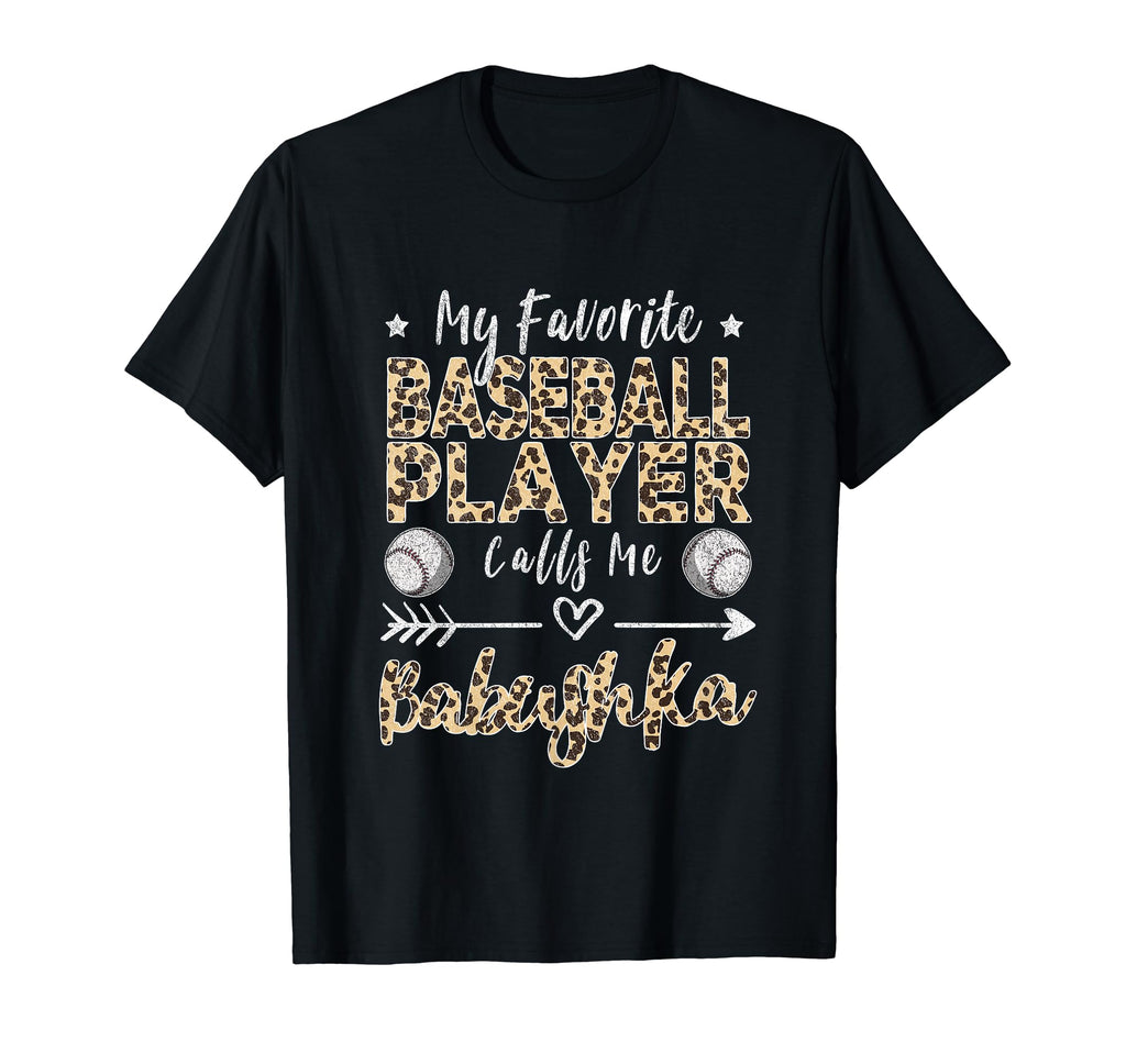 My Favorite Baseball Player Calls Me T-Shirt - Unique Graphic for Adults - T-Shirt, Sweatshirt, Hoodie