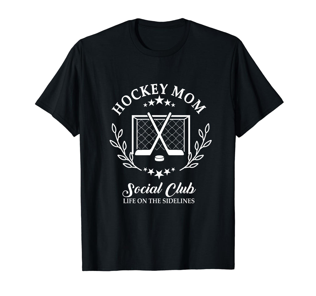 Sideline Social Club Hockey Mom Game Day T-Shirt - Streetwear Style Unisex - T-Shirt, Sweatshirt, Hoodie