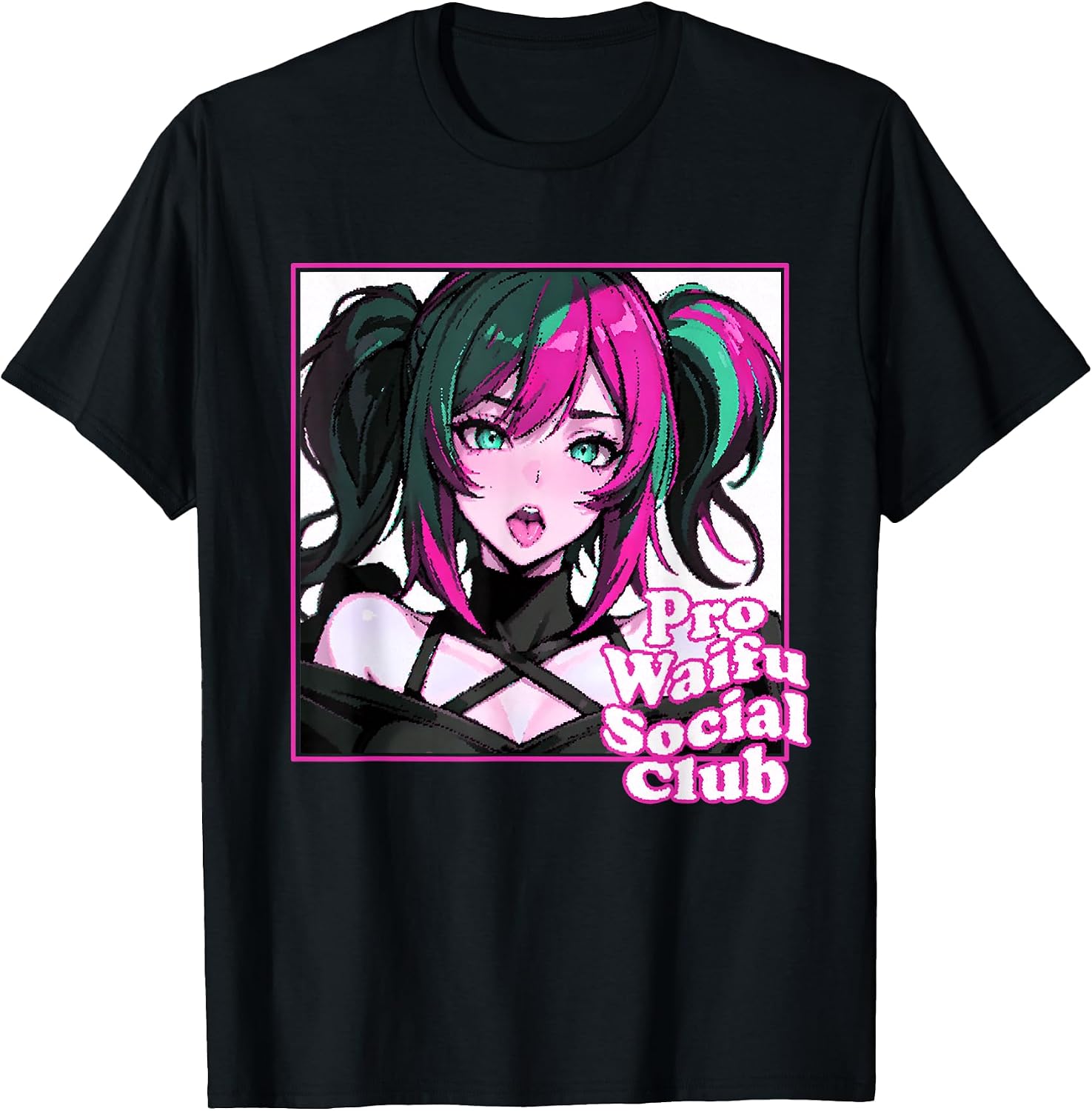 Pro Waifu Social Club - Adult & Kids T-Shirts, Sweatshirts & Hoodies apparel design preview 1
