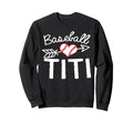 Baseball Titi Grandma Sweatshirt - Minimalist Print Unisex - T-Shirt, Sweatshirt, Hoodie